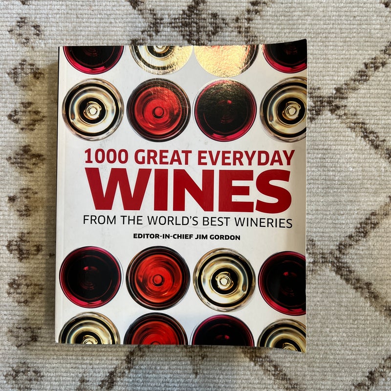 1000 Great Everyday Wines