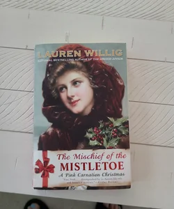 The Mischief of Mistletoe 