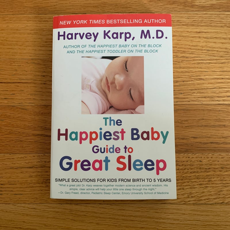 The Happiest Baby Guide to Great Sleep