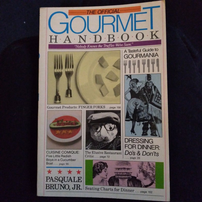 The Official Gourmet Handbook