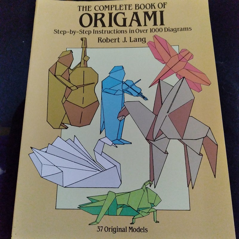 The Complete Book of Origami