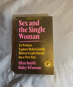 Sex and the Single Woman - ARC