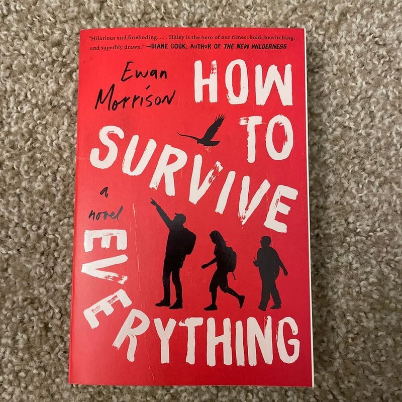 How to Survive Everything