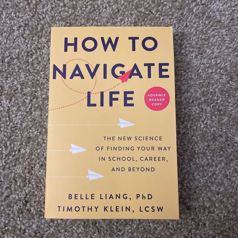 How to Navigate Life