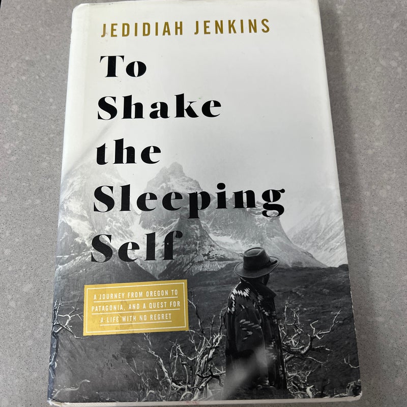 To Shake the Sleeping Self