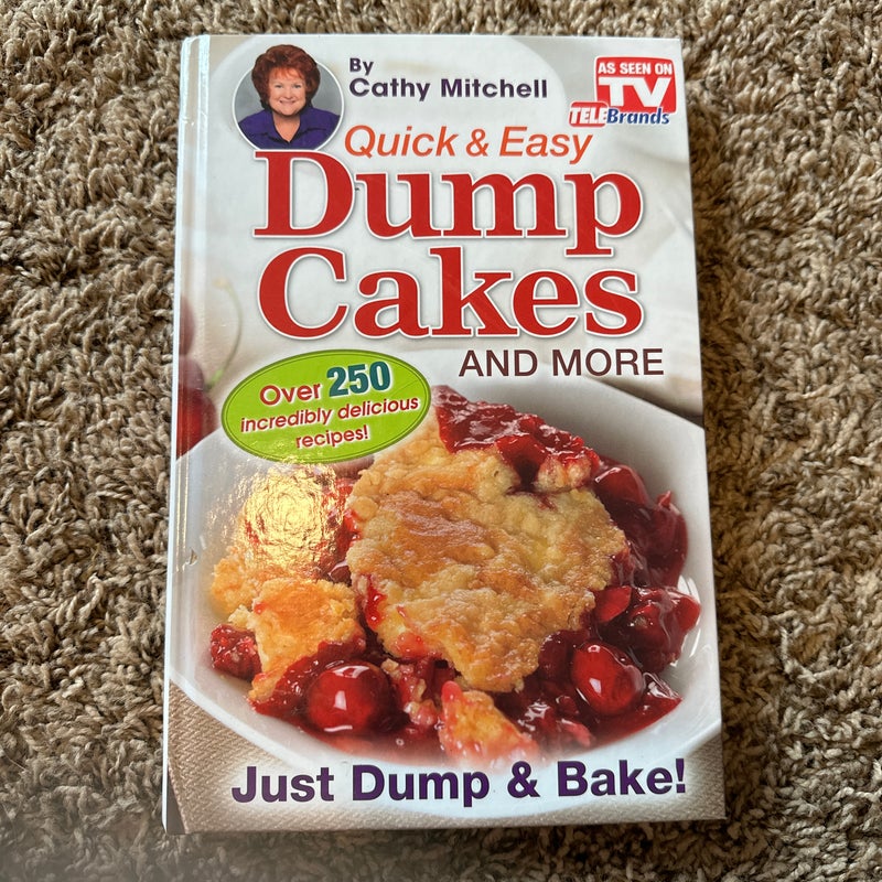 Cathy Mitchell Presents, Quick and Easy Dump Cakes!