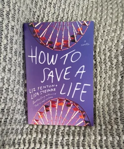 How to Save a Life