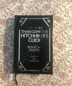 The More Than Complete Hitchhiker’s Guide 