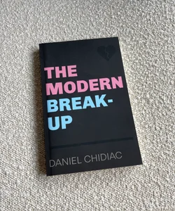 The Modern Break-Up