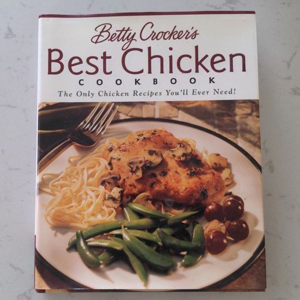 Betty Crocker's Best Chicken Cookbook