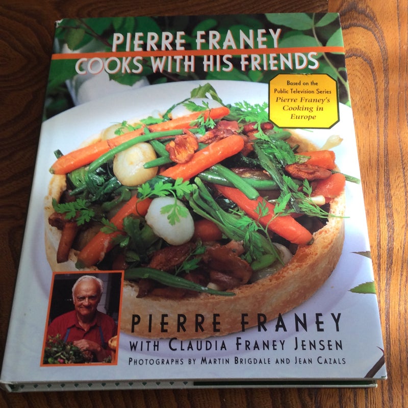 Pierre Franey Cooks with His Friends