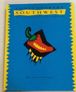 Contemporary Southwest - The Café Terra Cotta cookbook