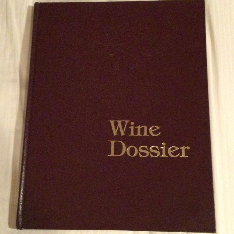 Wine Dossier (Personal Journal) 