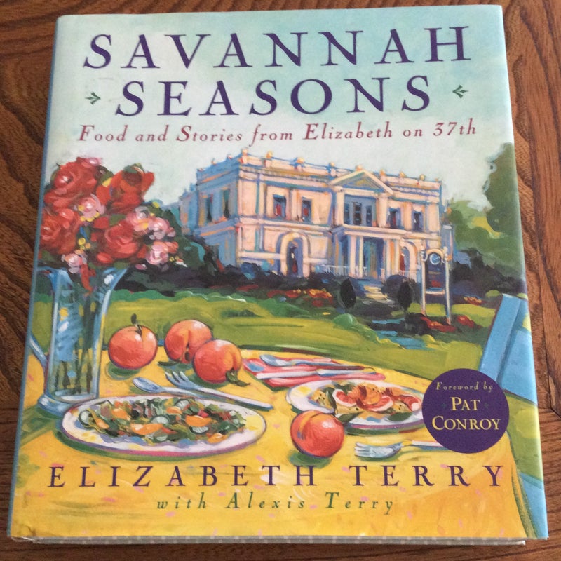 Savannah Seasons - Elizabeth on 37th- Signed Copy