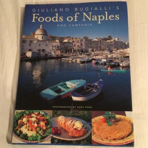 Guiliano Bugialli's Food of Naples and Campania