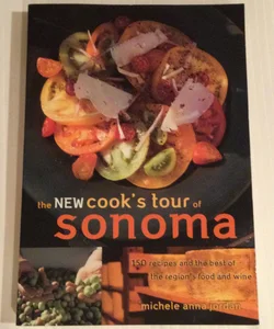 The New Cook's Tour of Sonoma - Food and Wine 