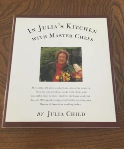In Julia's Kitchen with Master Chefs