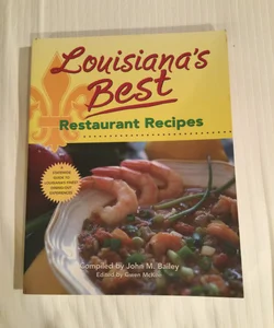 Louisiana's Best Restaurant Recipes