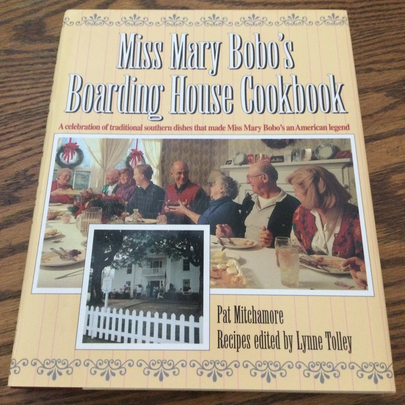 Miss Mary Bobo's Boarding House Cookbook