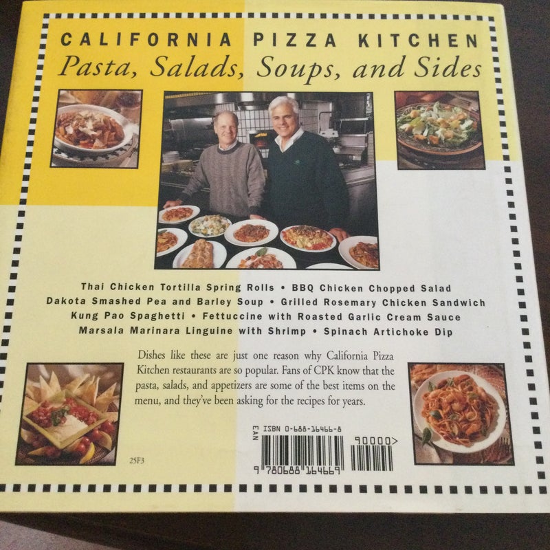 California Pizza Kitchen Pasta, Salads, Soups, and Sides Cookbook