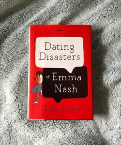 Dating Disasters of Emma Nash *Bookish Box edition*
