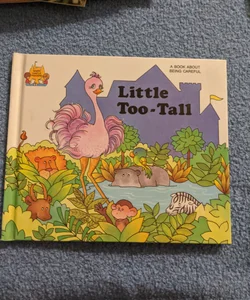 Little Too-Tall