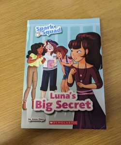 Luna's Big Secret