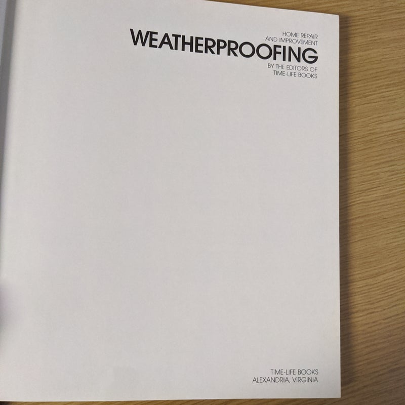 Weatherproofing 
