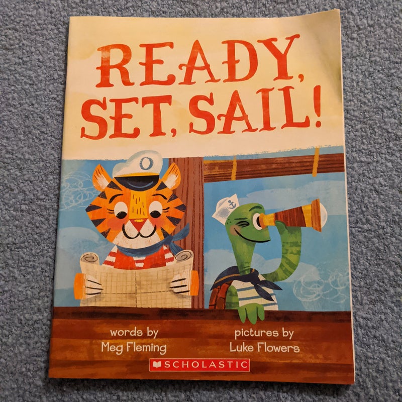 Ready, Set, Sail!