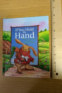 If You Hold My Hand