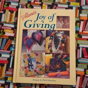 Aleene's Joy of Giving
