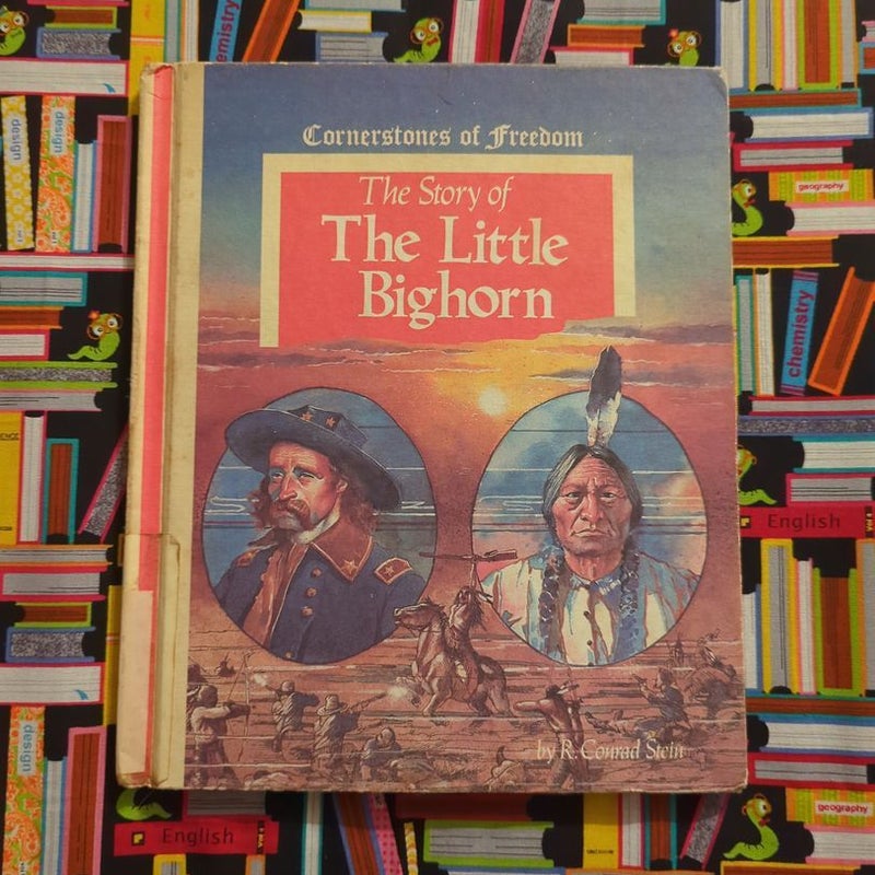 The Story of Little Bighorn