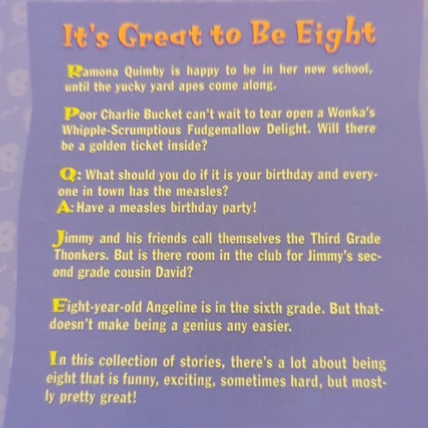 It's Great to Be Eight
