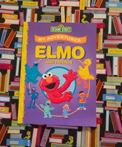 My Adventures with Elmo and Friends 