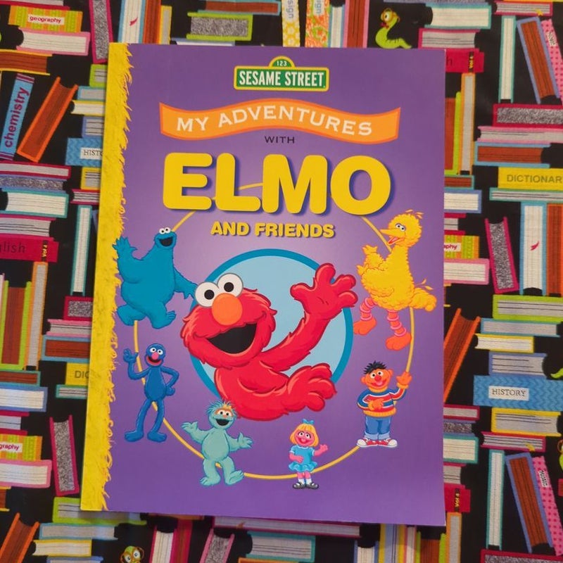 My Adventures with Elmo and Friends 