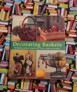Decorating Baskets