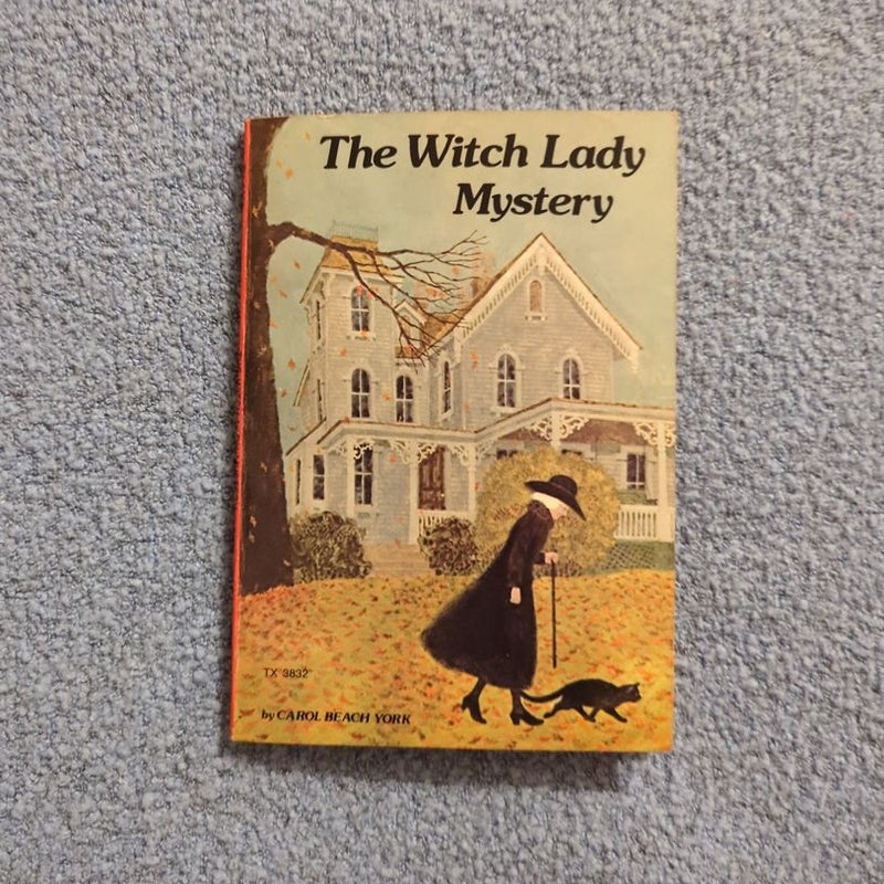 The Witch Lady Mystery 