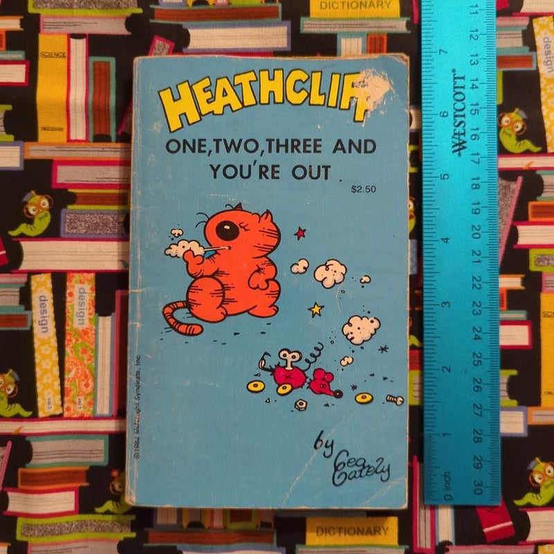 Heathcliff One, Two, Three and You're Out