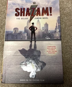 Shazam!: the Deluxe Junior Novel