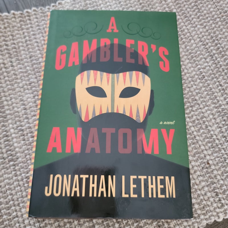 A Gambler's Anatomy