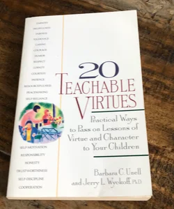 20 Teachable Virtues