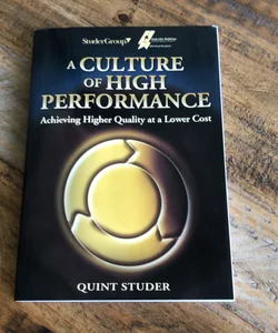 A Culture of High Performance