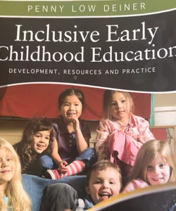 Inclusive Early Childhood Education 