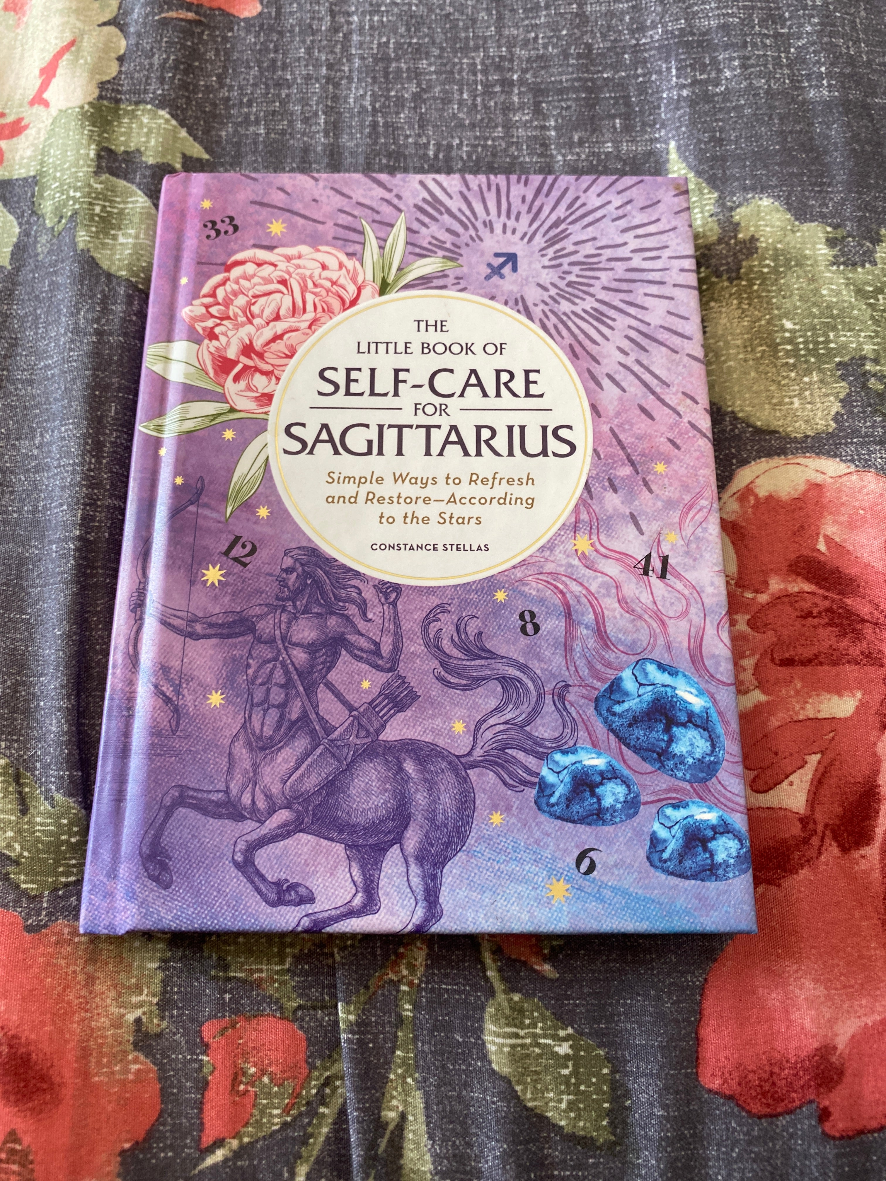 The Little Book of Self-Care for Sagittarius