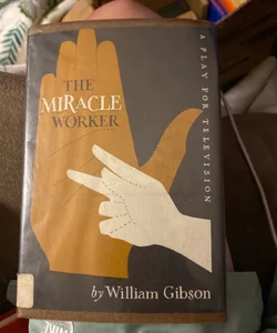 The miracle worker 