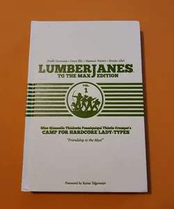 Lumberjanes to the Max Vol. 1