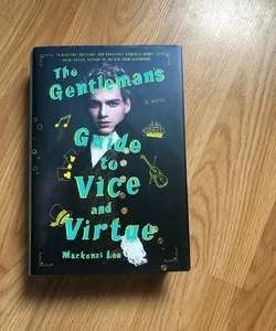 SIGNED The Gentleman's Guide to Vice and Virtue