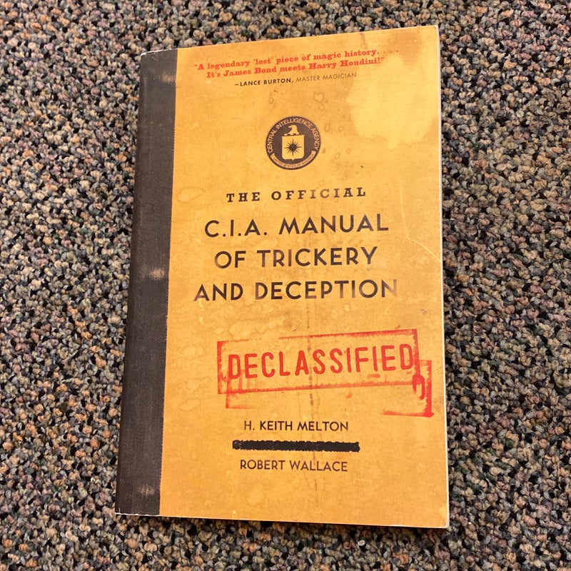 The Official CIA Manual of Trickery and Deception