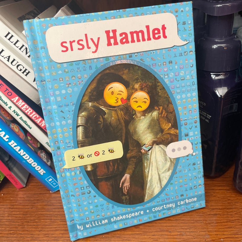 Srsly Hamlet