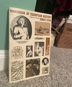 Handbook of European History Since 1500 (1965)